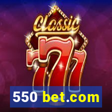 550 bet.com